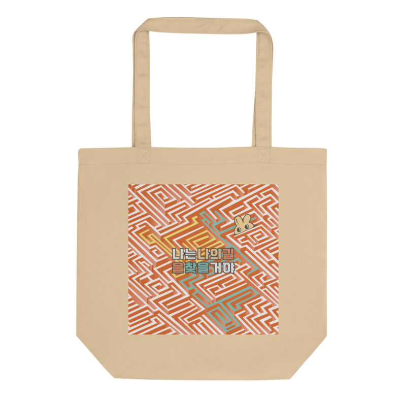 Eco Tote Bag – I Will Find My Own Path